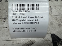 Land Rover Defender 110 Teppich Hinten Links Schwarz EAE500110PVJ Bild 9