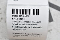 Mercedes SL R230 Schaltknauf Schalthebel Schaltmanschette Automatik A2302671510 Bild 8