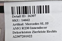 Mercedes SL 55 AMG R230 Innendecor Dekorleisten Zierleiste Rechts A2307201022 Bild 7
