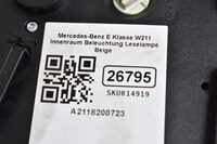 Mercedes-Benz E Klasse W211  Innenraum Beleuchtung Leselampe Leuchte Beige A2118200723 Bild 5
