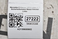 Mercedes E Klasse W213 Limo  Sicherheitsmodul Modul Himmel Links A2138600902 Bild 7
