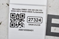 Mercedes OM651 200 220 250 CDI W204 W212 W639 W906 Kurbelwelle A6510300401 Bild 11