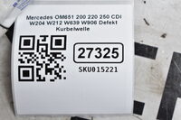 Mercedes OM651 200 220 250 CDI W204 W212 W639 W906 Defekt Kurbelwelle Bild 9