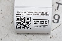 Mercedes OM651 200 220 250 CDI W204 W212 W639 W906 Kurbelwelle Bild 11