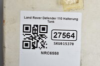 Land Rover Defender 110 Halterung Tank NRC6558 Bild 4