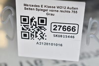 Mercedes E Klasse W212 Außen Seiten Spiegel vorne rechts 755 Grau A2128101016 Bild 8