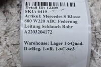 Mercedes S Klasse 600 W220 ABC Federung Leitung Schlauch Rohr A2203204172 Bild 6